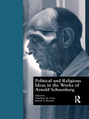 cover image of Political and Religious Ideas in the Works of Arnold Schoenberg